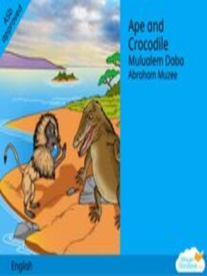 cover image of Ape and Crocodile